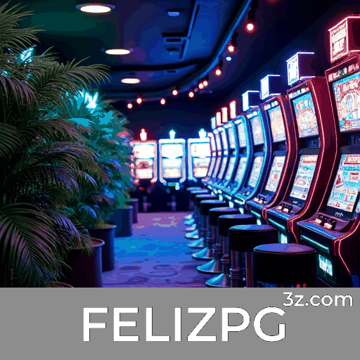 FELIZPG: Slots-Altos RTP, Jogos de Mesa-Desafios Únicos, Live Dealers-Experiência Imersiva