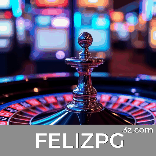 FELIZPG: Seu Cassino Online e Plataforma de Apostas Confiável